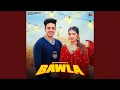 Lagu Bawla (feat. Khushi Baliyan)