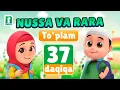 Lagu Toplam 37 daqiqa | Nussa va Rarra | @BolajonRTV