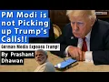 Download Lagu PM Modi is not picking up Trump's Calls!! German Media Exposes Trump!