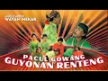 Download Lagu LAGU \u0026 LAWAK PACUL GOWANG - GUYONAN RENTENG