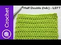 How to Half Double Crochet c - Beginner Crochet Lesson 2