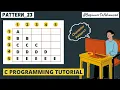 Pattern Program 23 in C Language in Hindi Character Pattern Program C Programming Tutorial