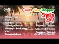10 Lagu Terbaik Sheila on 7 - Cover Reggae Ska by Okai Music 