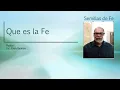 Download Lagu QUE ES LA FE