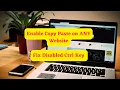 Enable Copy Paste on ANY Website Fix Disabled Ctrl Key