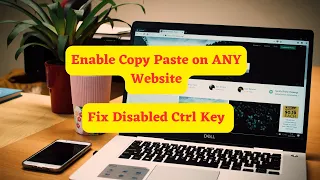 Enable Copy Paste on ANY Website Fix Disabled Ctrl Key