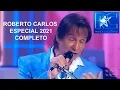 Download Lagu Especial Roberto Carlos - Reencontro (COMPLETO) - TV Globo, 22/12/2021