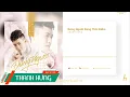 Download Lagu ĐÚNG NGƯỜI ĐÚNG THỜI ĐIỂM | THANH HƯNG | OFFICIAL LYRICS VIDEO