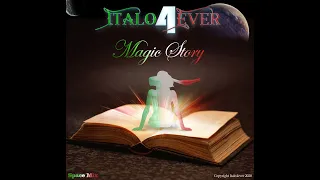 Download Italo4ever - Magic Story (Space mix) - Italo Disco 2020 MP3