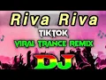 Lagu Riva Riva Riva DJ Trance Music TikTok Official Remix || DJ Song DJ Sam 2025