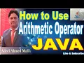 How to use Arithmetic Operator in Java in urdu Hindi java beginners