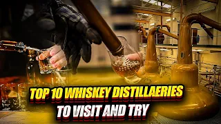 Download Best Distilleries For Whiskey Tasting - Top 10 Picks MP3