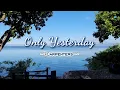 Download Lagu Only Yesterday - KARAOKE VERSION - as popularized by Carpenters