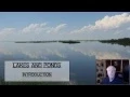 Lakes and Ponds Introduction - L9 1