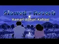 Lagu Hamari Adhuri Kahani | Slowed \u0026 Reverb | ReverbOrbit