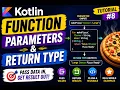 Kotlin Function Parameters Return Type Explained in Hindi Kotlin Tutorial