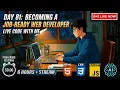 18 8 26 Day 81 Becoming a Job-Ready Web Developer 6 Hours Live Code with me