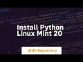 install python linux mint 20