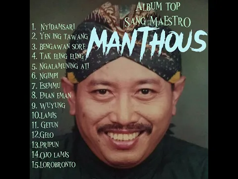 Download MP3 campursari legend manthous lagu musik  ngelaras nyamleng