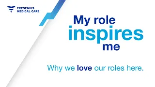 Why Our Employees Love Working at Fresenius Medical Care