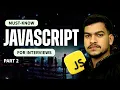 Javascript topics for Interview Part 2