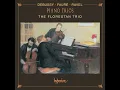 Fauré: Piano Trio in D Minor, Op. 120: I. Allegro, ma non troppo