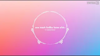 DJ TAMER REMIX احمد شيبه اغنيه انا مش فاضلكو ريمكس  DJ TAMER REMIX احمد شيبه اغنيه انا مش فاضلكو ريمكس