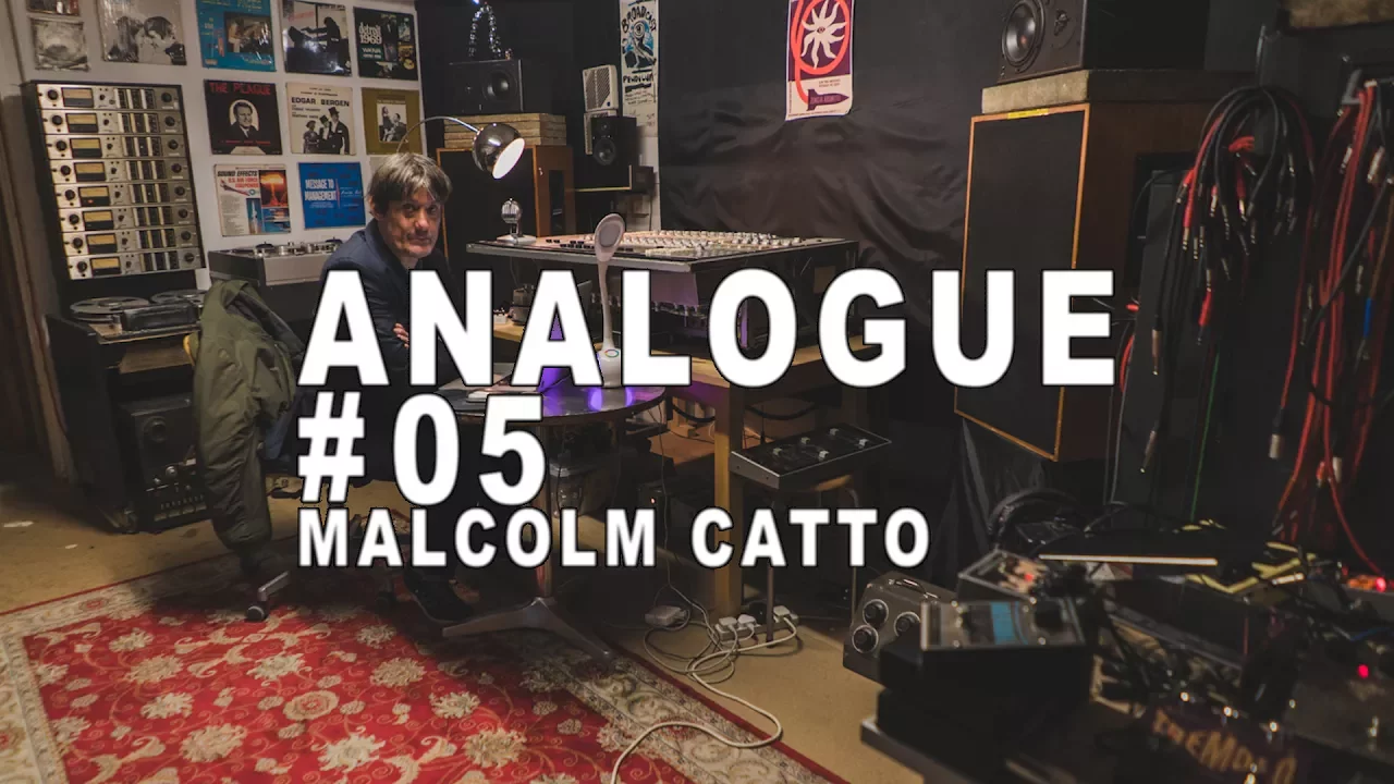 Analogue #05: Malcom Catto