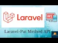 Laravel-Put Method API