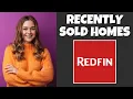 How To Find Recently Sold Houses On Redfin Redfin Tutorial