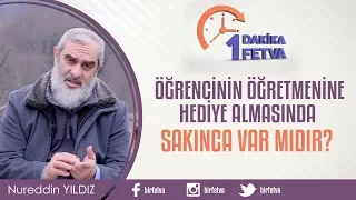 Öğrencinin öğretmenine hediye almasında sakınca var mıdır?