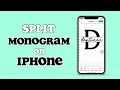 HOW TO MAKE A SPLIT MONOGRAM IN DESIGN SPACE