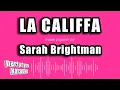 Download Lagu Sarah Brightman - La Califfa (Karaoke Version)