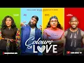 Download Lagu COLOURS OF LOVE - ESO DIKE, SARIAN MARTIN, EUCHARIA ANUNOBI, TAYE ARIMORO. LATEST FULL MOVIE 2025