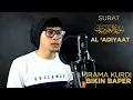 Download Lagu AYA IBRAHIM IRAMA BAPER (KURDI) SURAT AL ADIYAAT