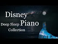 Download Lagu Disney Deep Sleep Piano Collection, Sleep Meditation, Calm Music, Relaxing Music(No Mid-roll Ads)