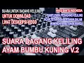 Download Lagu Suara Untuk Dagang Keliling Daging Ayam Bumbu Kuning Versi 2