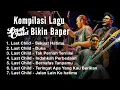 Download Lagu KOMPILASI LAGU LAST CHILD BIKIN BAPER