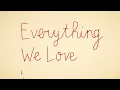 Everything We Love, We Destroy - Coilguns