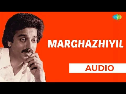 Download MP3 Marghazhiyil Audio Song | Ponni | Kamal Haasan, Lakshmi | K.J. Yesudas Hits | Romantic Song