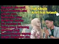 Download Lagu Lagu Melayu Arief feat Yolanda Full Album bikin baper