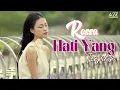 Lagu Rossa -  Hati Yang Terpilih ( Official Lyrics Video )