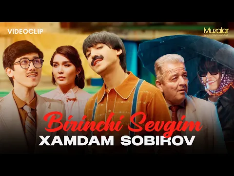 Video Thumbnail: Xamdam Sobirov - Birinchi Sevgim (Official Music Video)