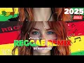 REGGAE REMIX 2025 🔥 Os Melhores do Reggae Internacional 🔥 SELEÇÃO TOP REGGAE DO MARANHÃO 2025
