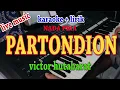 Download Lagu PARTONDION [KARAOKE] VICTOR HUTABARAT