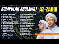 Download Lagu KUMPULAN SHOLAWAT TERBARU MAJELIS AZ ZAHIR 2025