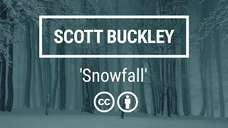 Download 'Snowfall' [Uplifting Cinematic Piano CC-BY] - Scott Buckley MP3