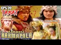 Karmapala Episode Terakhir Rahwana Tewas