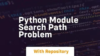 Python module search path problem