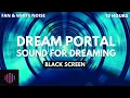 Download Lagu Sound for dreaming  / Tested fan noise and white noise for sleep and lucid dreaming